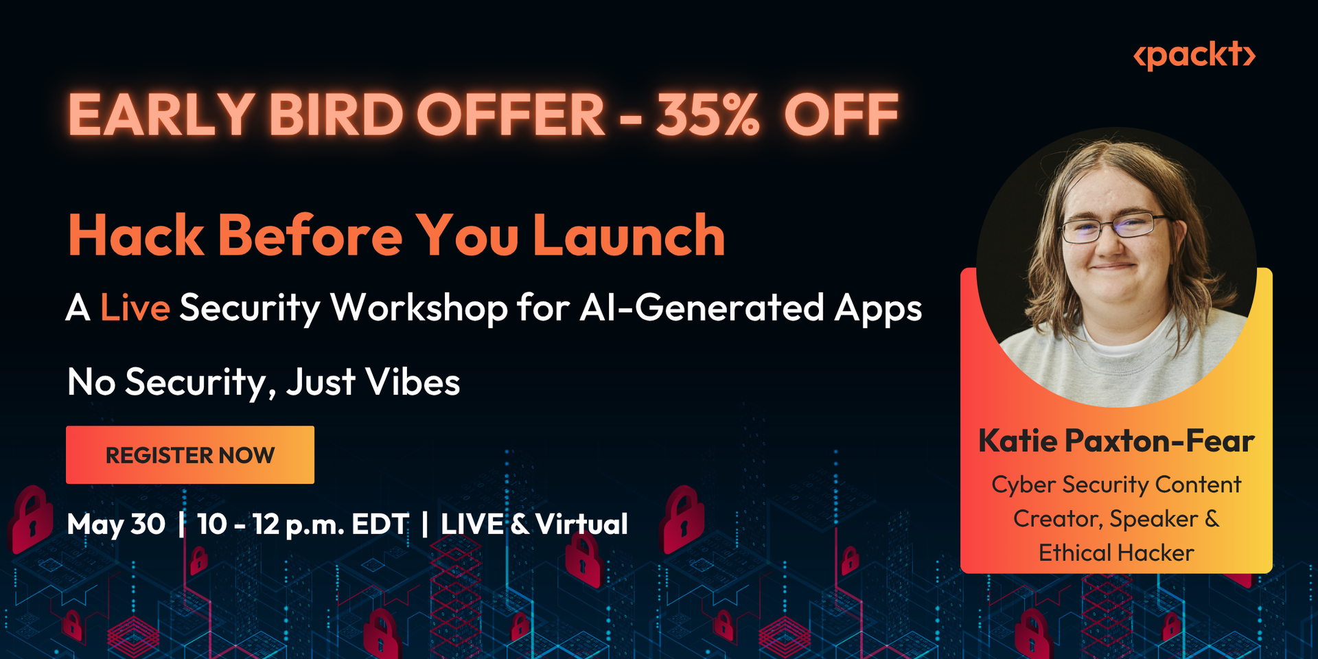 Hack Before You Launch - Early Bird Offer: 35% Off